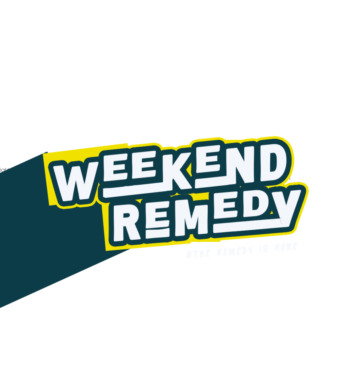 Weekend Remedy